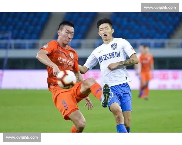鲁能vs泰达激战泉城联赛焦点对决引爆球迷期待新赛季走势风向标